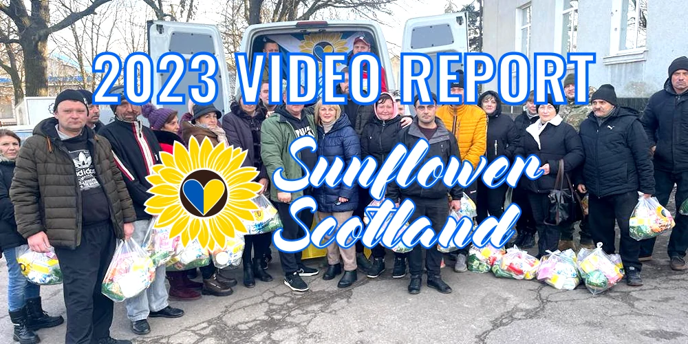 2023 video report - Sunflower Scotland delivered aid to Ukraine frontline areas