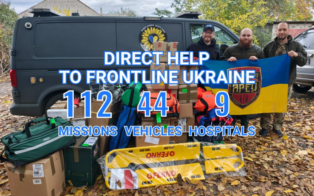 Sunflower Scotland statistics of delivering humanitarian aid in Ukraine - completed 112 missions, delivered 44 vehicles, helped 9 hospitals